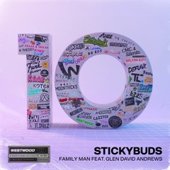 Stickybuds Ft. Glen David Andrews - Family Man
