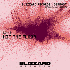 Low E - HIT THE FLOOR  (Free DL)