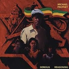 Michael Prophet- Turn Them Round, Upside Down & Hold On To What You Got