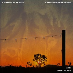 Craving For More (with Izek Rose)