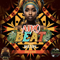AFROBEATS MIXTAPE 2024