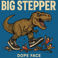 Big Stepper (Prod. mathiastyner)