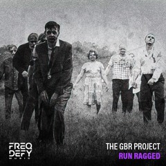 The GBR Project - Run Ragged