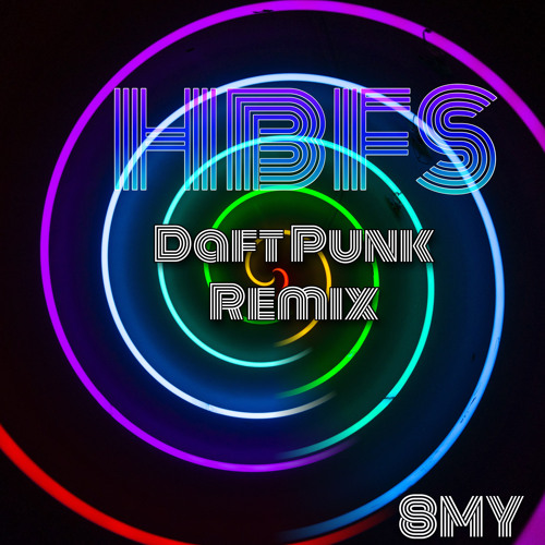 HBFS - Daft punk Remix