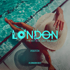 London Vibes - Hosted by Quest / S02E34