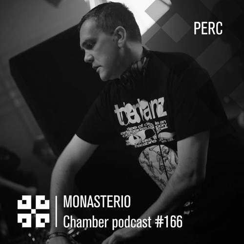 Monasterio Chamber Podcast #166 PERC