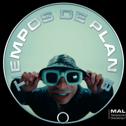 Maldy - Tiempos De Plan B (Extended DjAlfredo Gonzalez Mar - 23)