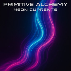 Neon Currents
