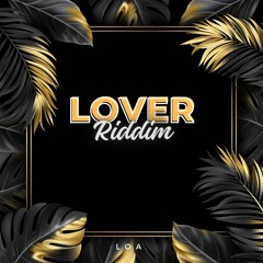 Lover Riddim