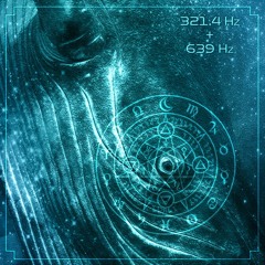 Mysticeti  - 321.4 hz + 639 hz