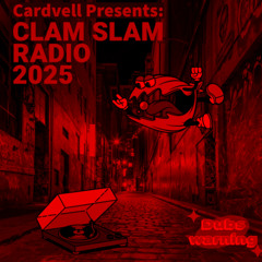 Clam Slam Radio Ep1 Cardvell ID Showcase