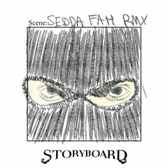Beepis Boi - Sedda Fah (Storyboard Remix)
