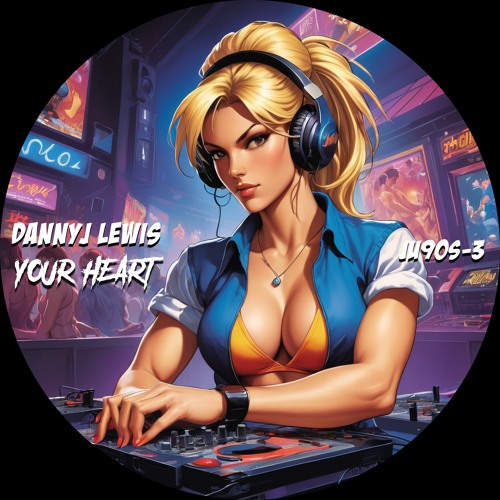 03 Danny J Lewis - Your Heart (Edit)