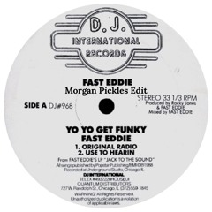 Yo Yo Get Funky - Morgan Pickles Edit (FREE DOWNLOAD)