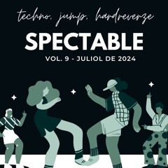 DJ SPECTABLE 2024 JULIOL
