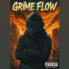 GRIME FLOW (Prod.By: TheWolfMadeMeDoIt)