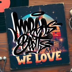 We Love