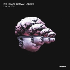 Ito Cann, German Agger - Going to Life (Original Mix)