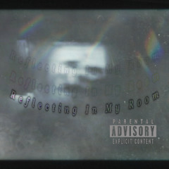 reflecting in my room