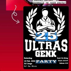 25 year ultras genk 18/02/2022 ( closing  )