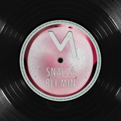 Snälla bli min - Misuda Remix