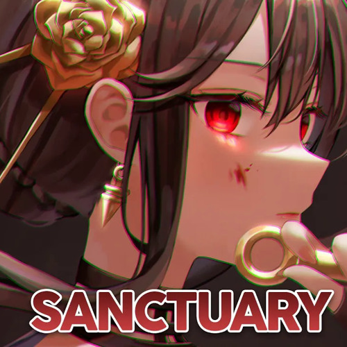 Nightcore - Sanctuary