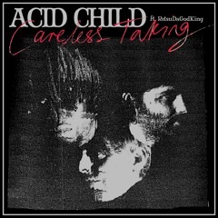 Acid Child "Careless Taking" B-SIDES EP (FDTD002)