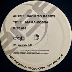 Back To Basics - Mama-Kossa (Main Mix) (2000)