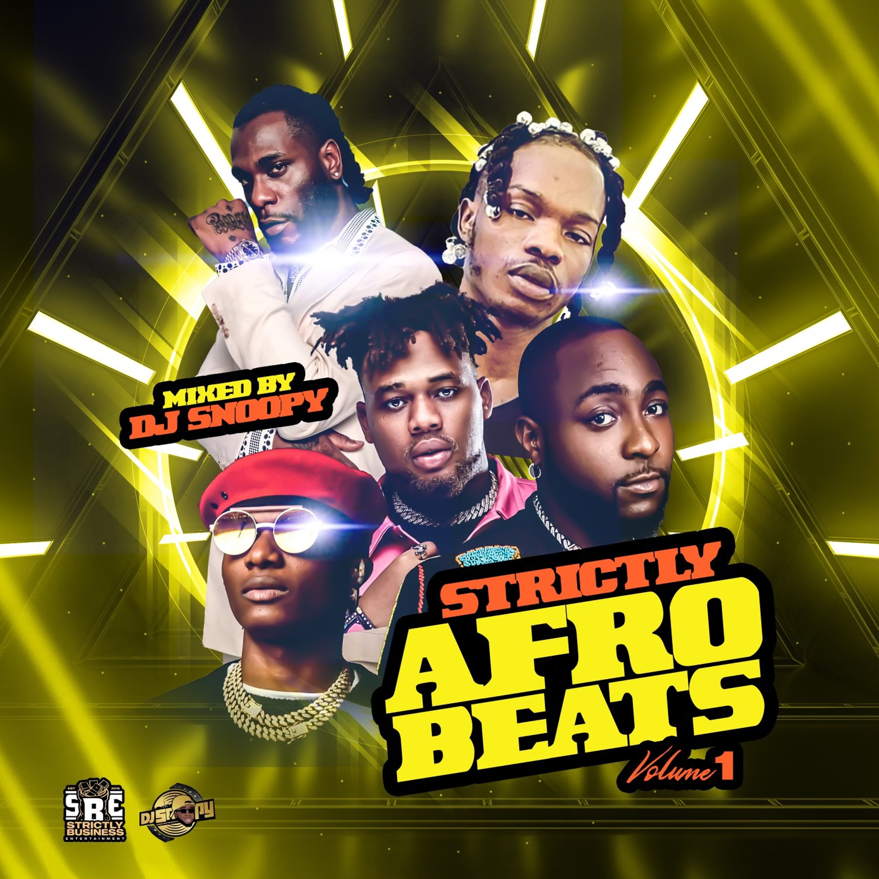 STRICTLY AFROBEATS VOL 1 (MIXED BY @IAMDJSNOOPY)