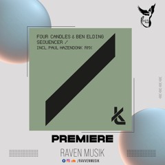 PREMIERE: Four Candles & Ben Elding - Sequencer (Paul Hazendonk Remix) [Keep Thinking]