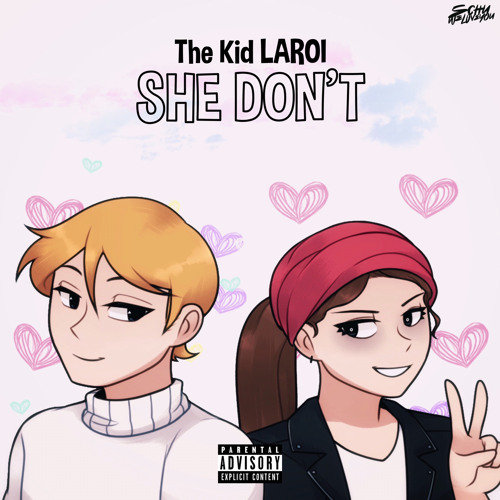 The Kid LAROI - She Don't (30 Min's Past 1)