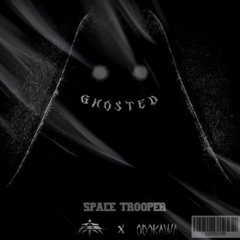 IZOLATE X Odokawa- GHOSTED (SPACE TROOPER REMIX)
