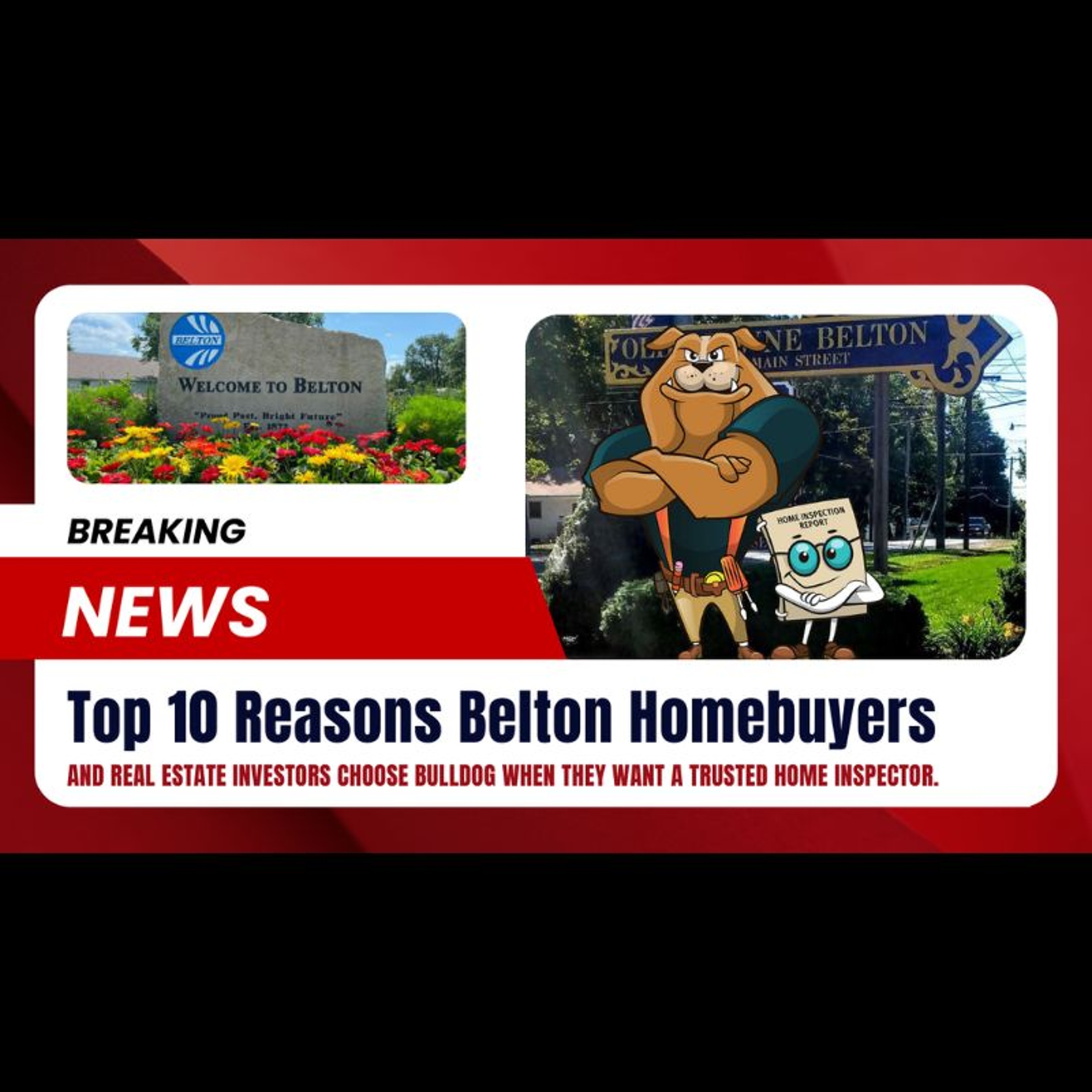 Home Inspector Belton MO. 10 Reasons Audio - Bulldog Professional Inspection Services episode artwork
