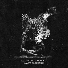 [PREMIERE] MMCCCXCIX X PARAPHER - VAMPYROTHEUTIS