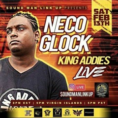 King Addies 2/21 (Sound Man Link Up)