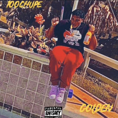 GOLDEN-100Chupe(prod.by@tapekid)
