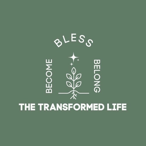 The Transformed Life