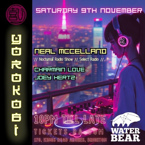 #4 Yorokobi with guest mix by Neal McCelland