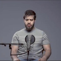 قُلۡ یَـٰعِبَادِیَ الَّذِينَ أَسْرَفُوا عَلَىٰ أَنفُسِهِمْ [ ٥٣_ سورة الزُّمَرِ] _ تلاوة أدهم نابلسي