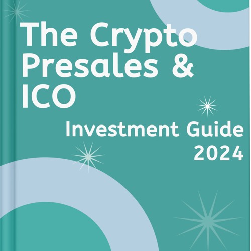 Crypto Presales & ICO Investment Guide 2024