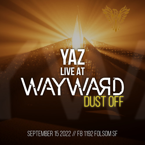 Wayward: Dust Off // Sep 2022