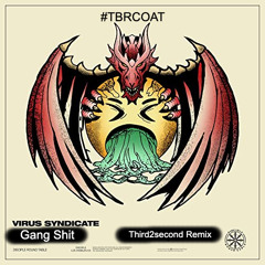 Virus Syndicate - Gang Shit Ft. Virtual Riot & Dion Timmer (Third2second Remix)