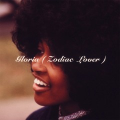 Gloria (Zodiac Lover) (Adrian Younge Cover)