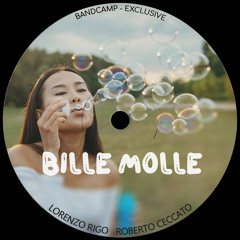 Lorenzo Rigo, Roberto Ceccato - Bille Molle
