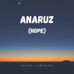 Anaruz (Hope) - 2018