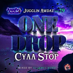 JUGGLIN' AWDAZ 29 - ONE DROP CYAA STOP (Oct 29, 2023)