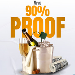 90% Proof