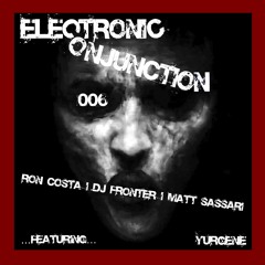 Electronic Conjunction 006 feat. Ron Costa - DJ Fronter - Matt Sassari