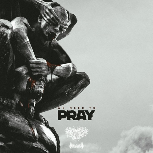 Dizariot - We Need To Pray