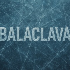 BALACLAVA FT. KARA